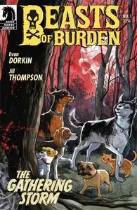 Beasts of Burden #1 (of 4)