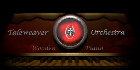 Taleweaver Orchestra Ancient Wooden Piano KONTAKT