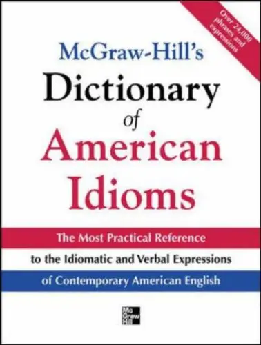 McGraw-Hill's Dictionary of American Idioms and Phrasal Verbs (Reupload)