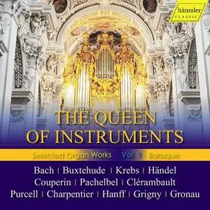 Kay Johannsen - The Queen of Instruments: Selected Organ Works, Vol. 1 (2021)