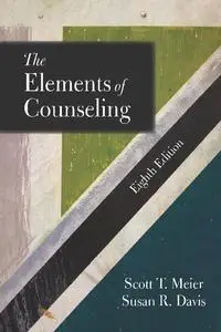 The Elements of Counseling, Eighth Edition