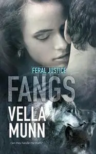 «Fangs» by Vella Munn