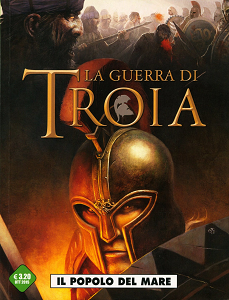 La Guerra Di Troia - Volume 1 - Il Popolo Del Mare