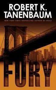 «Fury» by Robert K. Tanenbaum