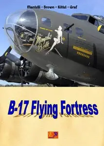 B-17 - The Flying Fortress