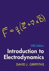 Introduction to Electrodynamics Ed 5