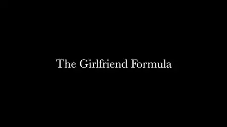 60 Years of Challenge – The Girlfriend Formula