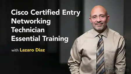 Lynda - Cisco Certified Entry Networking Technician Essential Training