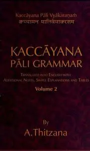 Kaccayana Pali Grammar Vol. 2