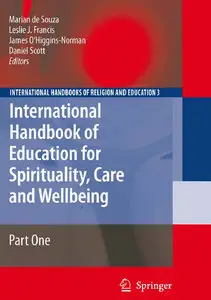 International Handbook of Education for Spirituality, Care and Wellbeing [Repost]