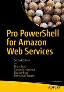 Pro PowerShell for Amazon Web Services, Second Edition