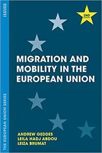 Migration and Mobility in the European Union, 2nd Edition