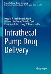 Intrathecal Pump Drug Delivery (Medical Radiology)