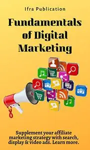 Fundamentals of Digital Marketing