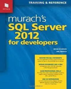 Murach's SQL Server 2012 for Developers (Repost)