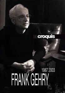 El Croquis - Frank Gehry