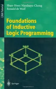 Foundations of Inductive Logic Programming (repost)