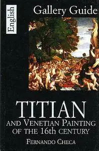 Titian and Venetian Painting of the 16th Century: Gallery Guide