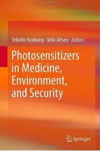 Photosensitizers in Medicine, Environment, and Security (repost)