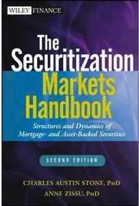 The Securitization Markets Handbook: Structures and Dynamics of Mortgage- and Asset-backed Securities (2nd edition)