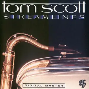 Tom Scott - Streamlines (1987)