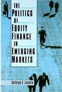 The Politics of Equity Finance in Emerging Markets