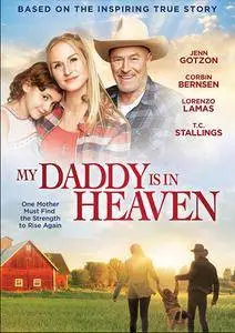 My Daddy's in Heaven (2017)