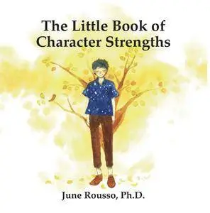 The Little Book of Character Strengths