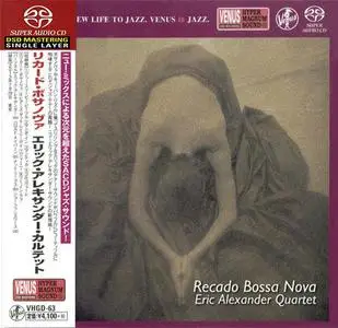 Eric Alexander Quartet - Recado Bossa Nova (2014) [Japan 2015] SACD ISO + DSD64 + Hi-Res FLAC