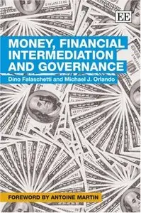 Money, Financial Intermediation and Governance