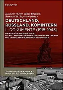 Deutschland, Russland, Komintern - Dokumente (1918-1943)