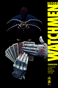 Before Watchmen - Tome 2 - Compagnon (Urban - DC Deluxe)