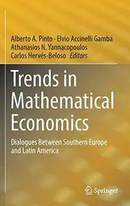 Trends in Mathematical Economics