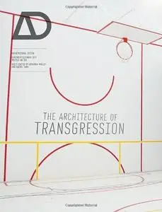 The Architecture of Transgression AD (repost)