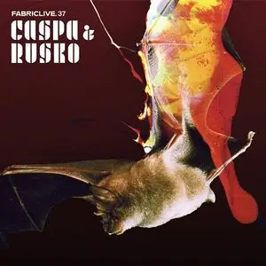 Caspa & Rusko - FabricLive. 37