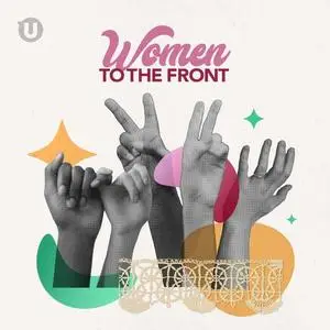 VA - Women To The Front (2021) {UMG Recordings}