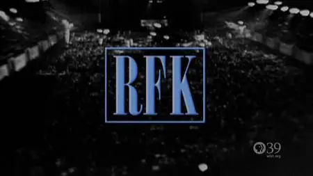 PBS - American Experience: RFK (2018)