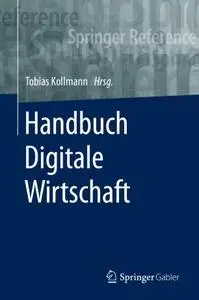 Handbuch Digitale Wirtschaft