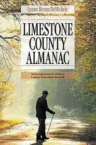 «Limestone County Almanac» by Lynne Bevan DeMichele