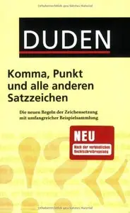 Duden - Komma, Punkt und alle anderen Satzzeichen (repost)