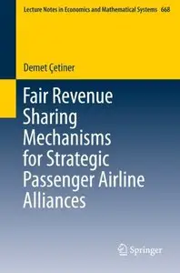 Fair Revenue Sharing Mechanisms for Strategic Passenger Airline Alliances 