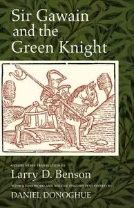 Sir Gawain and the Green Knight: A Close Verse Translation