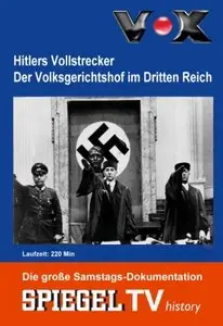 Hitlers Vollstrecker. Das Volksgericht und der Widerstand
