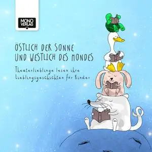«Östlich der Sonne und westlich des Mondes: Theaterlieblinge erzählen ihre Lieblingsgeschichten» by Charles Dickens,Osca