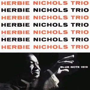 Herbie Nichols - Trio Vol 1 (1956) @320