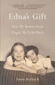 «Edna's Gift» by Susan Rudnick