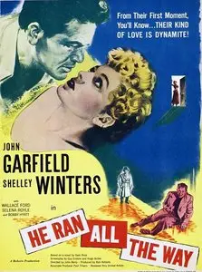 He Ran All the Way (1951) 