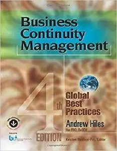 Business Continuity Management: Global Best Practices, 4th Edition