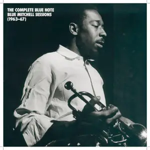 Blue Mitchell - The Complete Blue Note Blue Mitchell Sessions (1963-67) [1998] (4CD BoxSet) {Mosaic MD4-178}