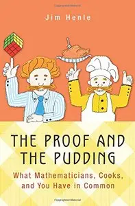 The Proof and the Pudding